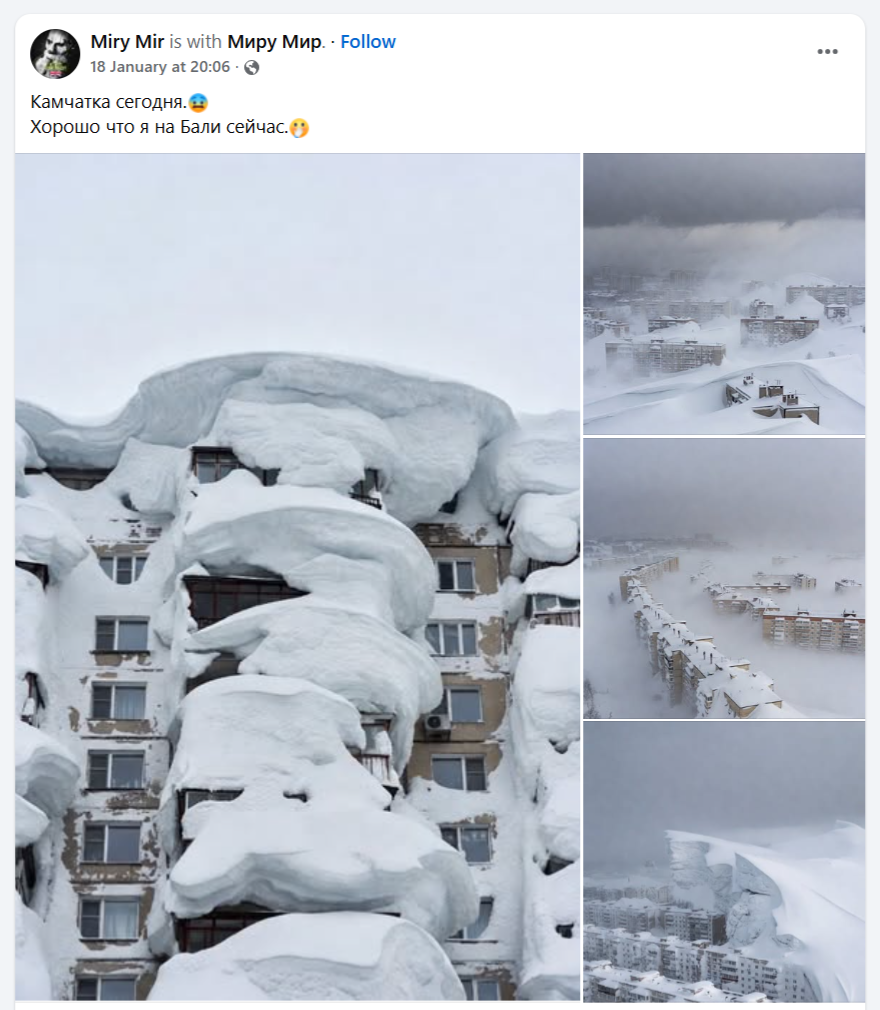 A Facebook post captioned in Russian, “Kamchatka today. Good thing I'm in Bali now,” with a collage of snow-covered buildings
